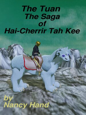 cover image of The Saga of Hai-Cherrir Tah Kee